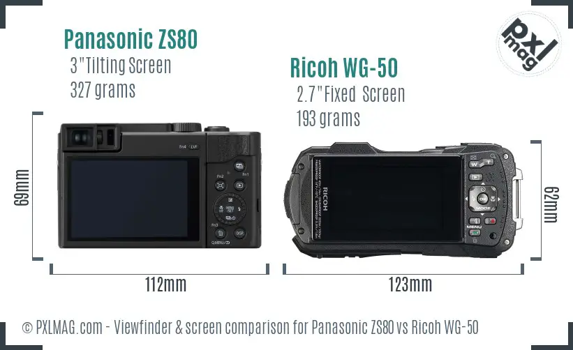 Panasonic ZS80 vs Ricoh WG-50 Screen and Viewfinder comparison Panasonic ZS80 vs Ricoh WG-50 Screen and Viewfinder comparison