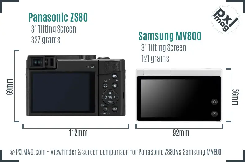 Panasonic ZS80 vs Samsung MV800 Screen and Viewfinder comparison