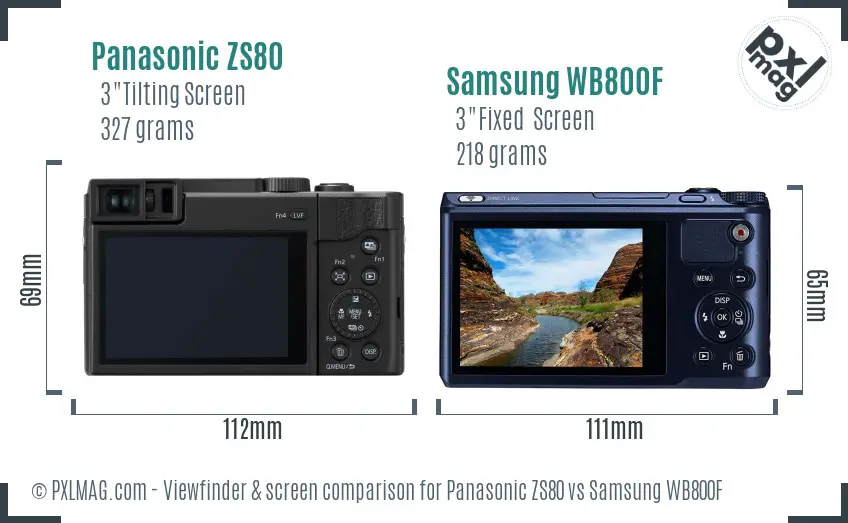 Panasonic ZS80 vs Samsung WB800F Screen and Viewfinder comparison