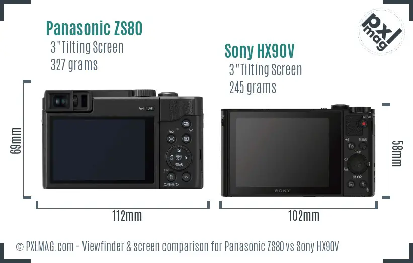 Panasonic ZS80 vs Sony HX90V Screen and Viewfinder comparison