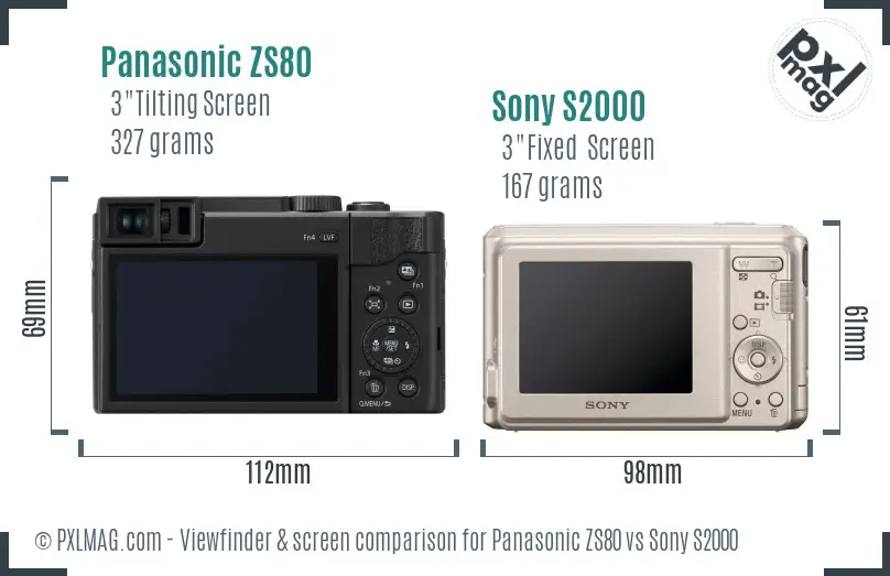 Panasonic ZS80 vs Sony S2000 Screen and Viewfinder comparison Panasonic ZS80 vs Sony S2000 Screen and Viewfinder comparison