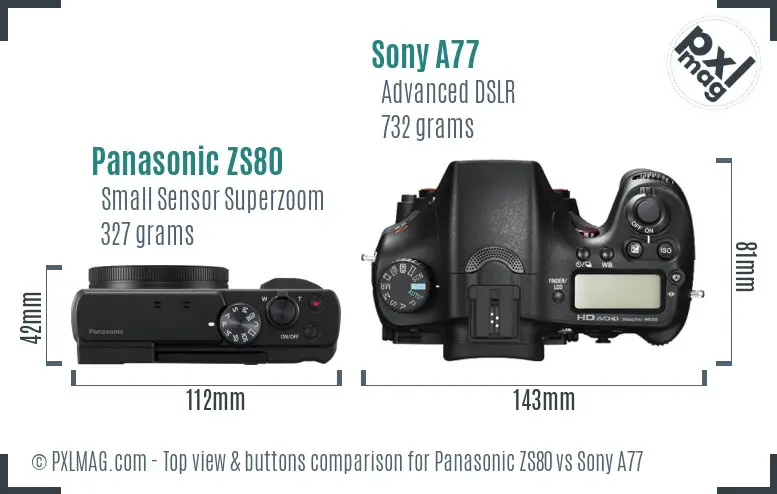 Panasonic ZS80 vs Sony A77 top view buttons comparison