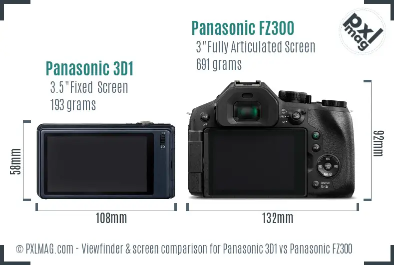 Panasonic 3D1 vs Panasonic FZ300 Screen and Viewfinder comparison