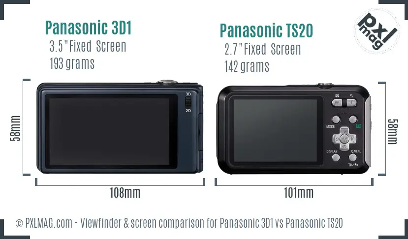 Panasonic 3D1 vs Panasonic TS20 Screen and Viewfinder comparison