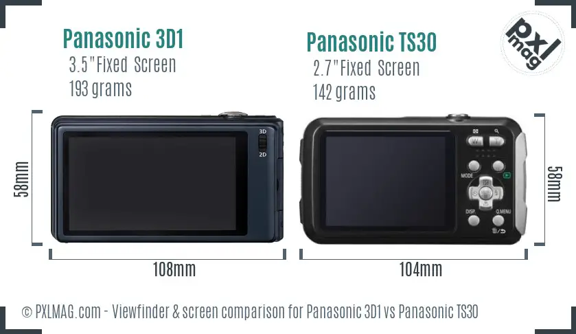 Panasonic 3D1 vs Panasonic TS30 Screen and Viewfinder comparison