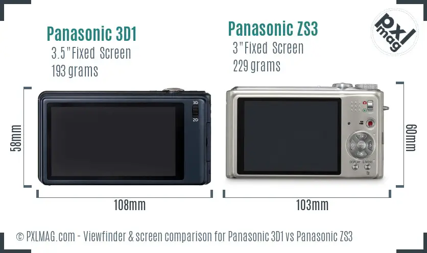 Panasonic 3D1 vs Panasonic ZS3 Screen and Viewfinder comparison