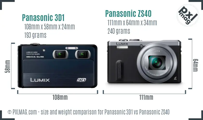 Panasonic 3D1 vs Panasonic ZS40 size comparison