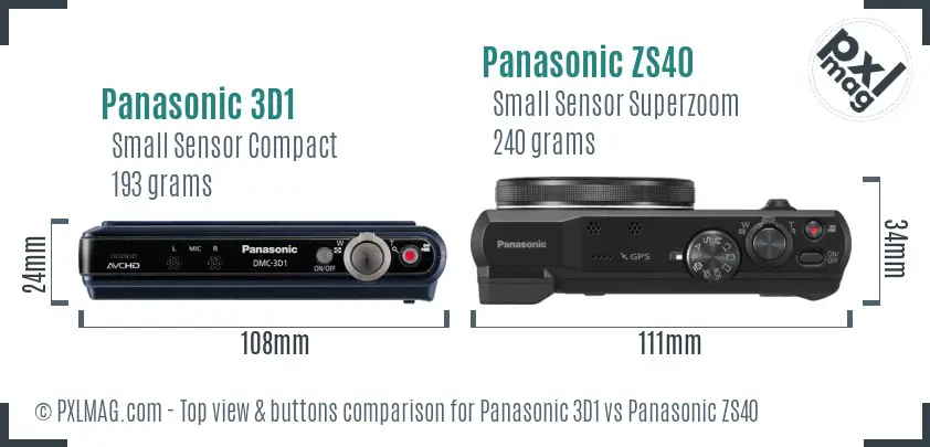 Panasonic 3D1 vs Panasonic ZS40 top view buttons comparison