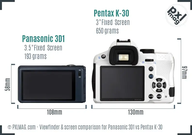 Panasonic 3D1 vs Pentax K-30 Screen and Viewfinder comparison