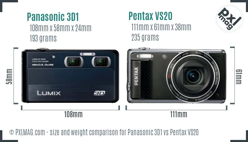 Panasonic 3D1 vs Pentax VS20 size comparison