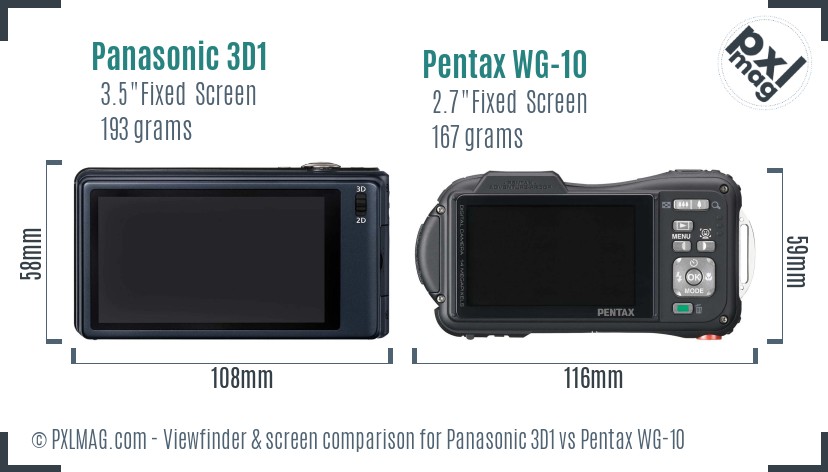 Panasonic 3D1 vs Pentax WG-10 Screen and Viewfinder comparison