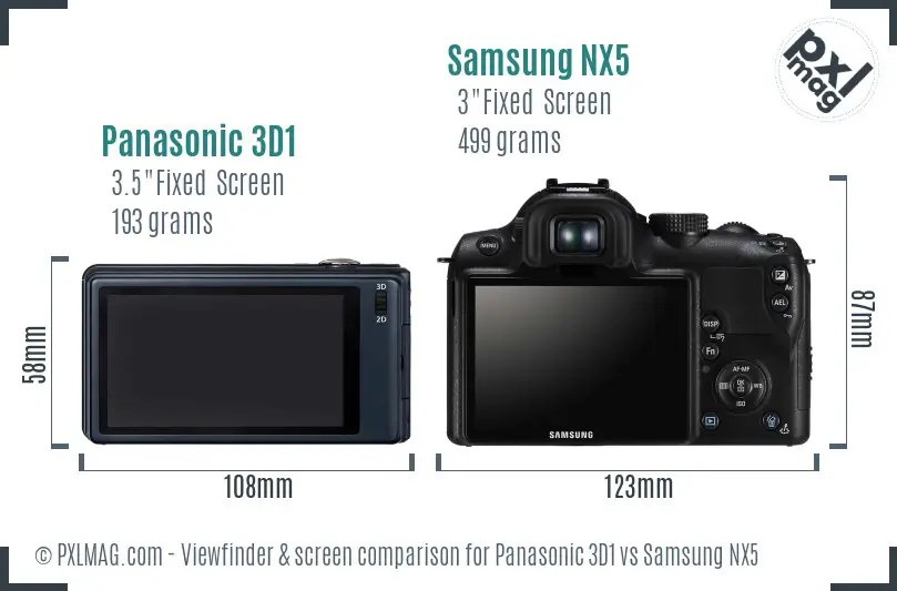Panasonic 3D1 vs Samsung NX5 Screen and Viewfinder comparison