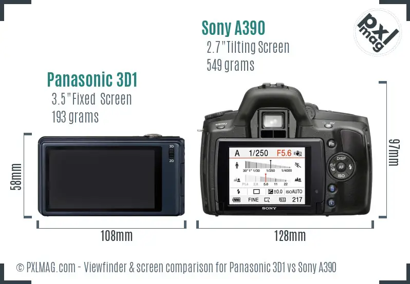 Panasonic 3D1 vs Sony A390 Screen and Viewfinder comparison