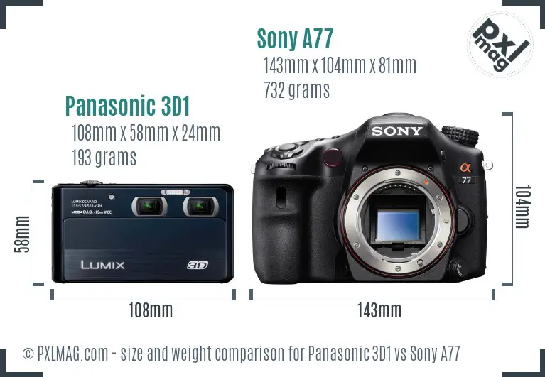 Panasonic 3D1 vs Sony A77 size comparison
