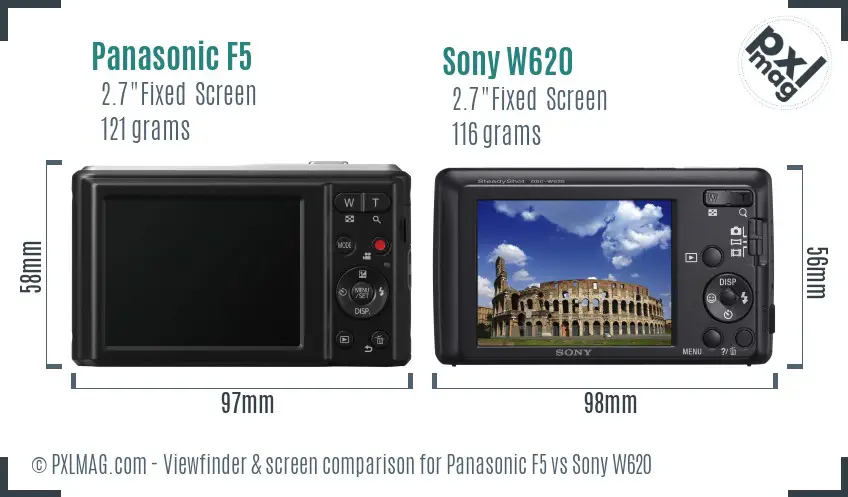 Panasonic F5 vs Sony W620 Screen and Viewfinder comparison