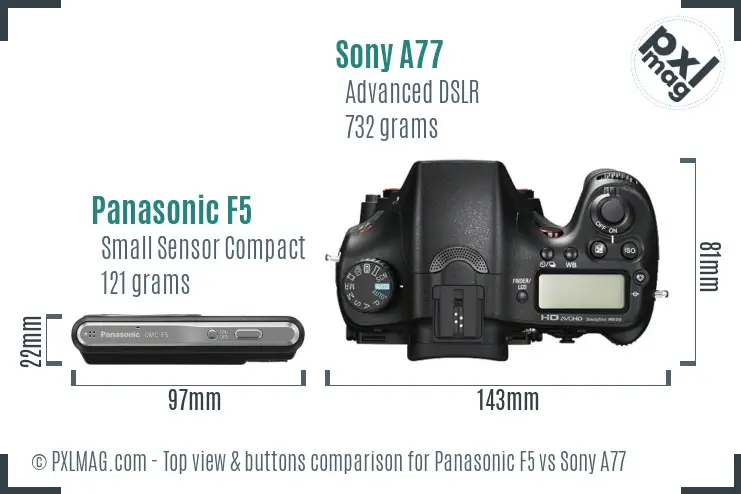 Panasonic F5 vs Sony A77 top view buttons comparison