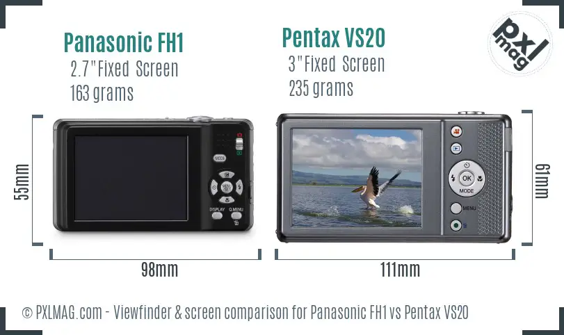 Panasonic FH1 vs Pentax VS20 Screen and Viewfinder comparison