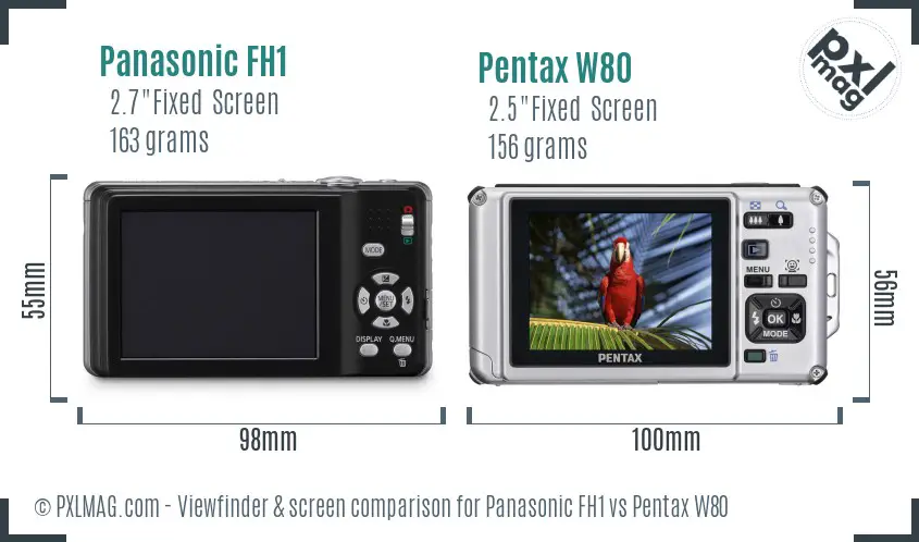 Panasonic FH1 vs Pentax W80 Screen and Viewfinder comparison
