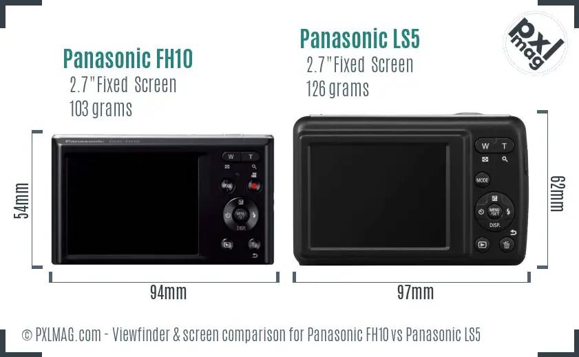 Panasonic FH10 vs Panasonic LS5 Screen and Viewfinder comparison