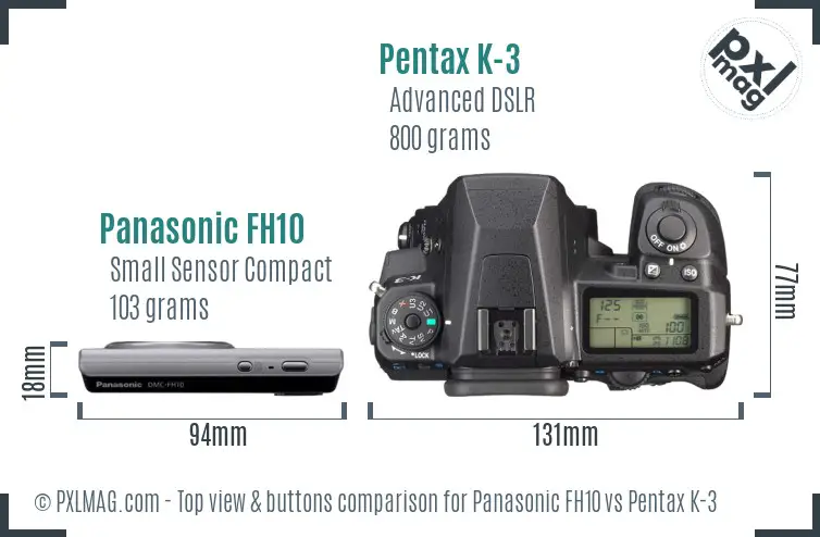Panasonic FH10 vs Pentax K-3 top view buttons comparison
