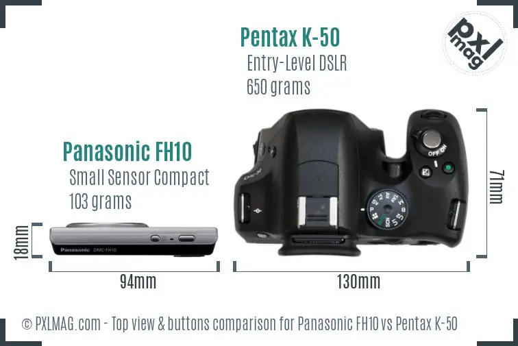 Panasonic FH10 vs Pentax K-50 top view buttons comparison