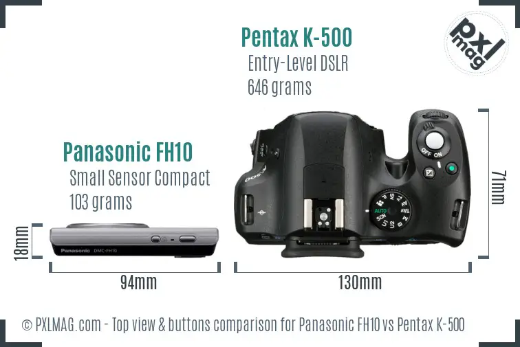 Panasonic FH10 vs Pentax K-500 top view buttons comparison