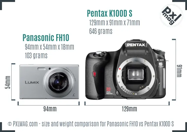 Panasonic FH10 vs Pentax K100D S size comparison