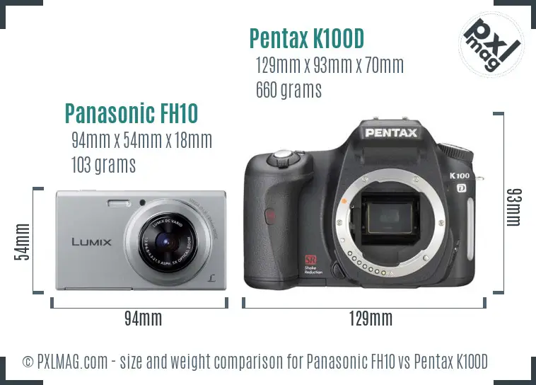 Panasonic FH10 vs Pentax K100D size comparison