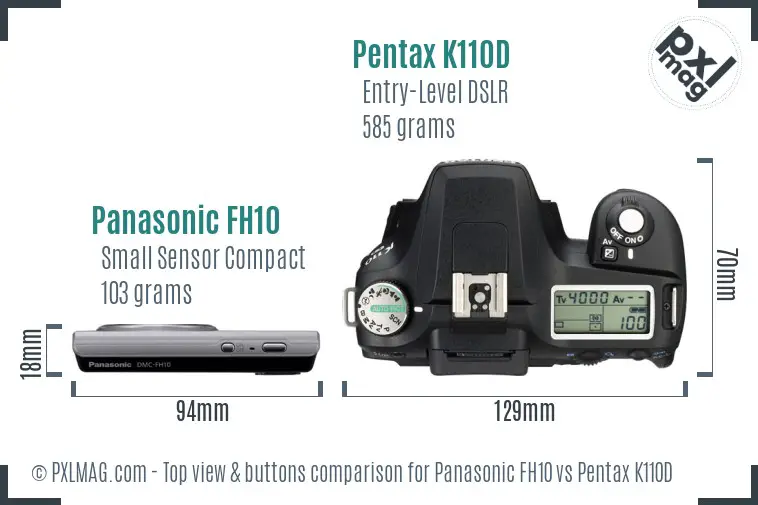 Panasonic FH10 vs Pentax K110D top view buttons comparison