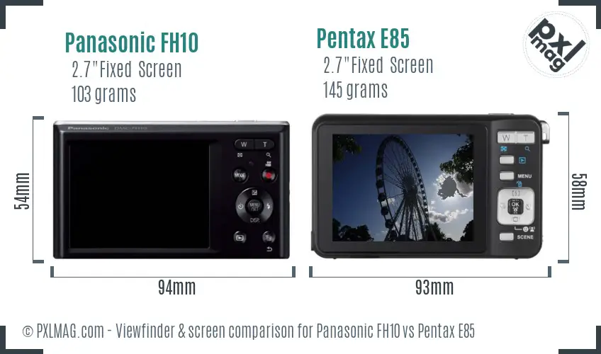 Panasonic FH10 vs Pentax E85 Screen and Viewfinder comparison