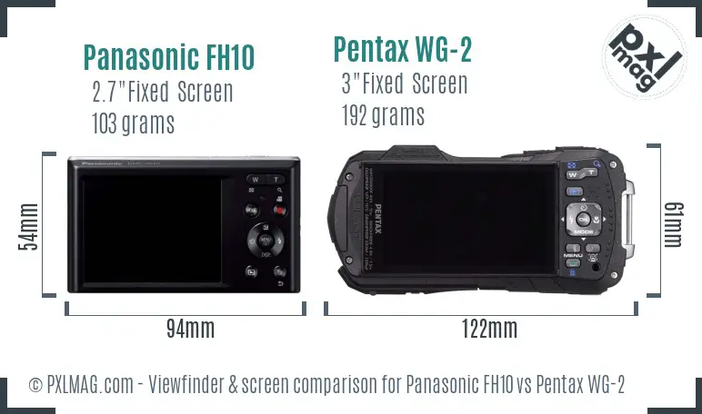 Panasonic FH10 vs Pentax WG-2 Screen and Viewfinder comparison