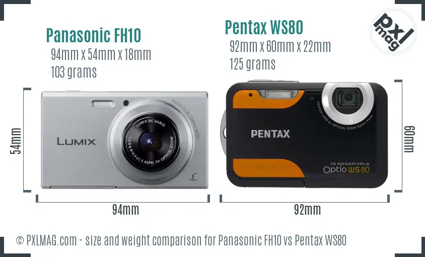 Panasonic FH10 vs Pentax WS80 size comparison