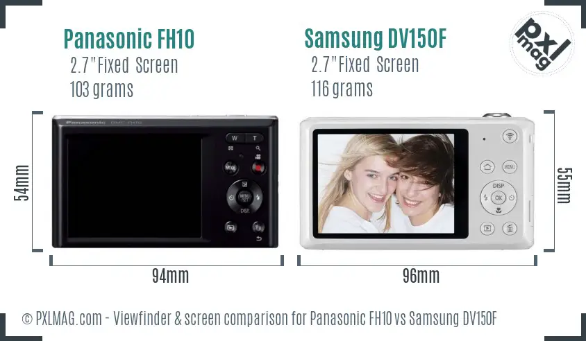 Panasonic FH10 vs Samsung DV150F Screen and Viewfinder comparison