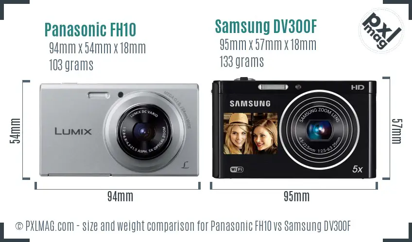 Panasonic FH10 vs Samsung DV300F size comparison Panasonic FH10 vs Samsung DV300F size comparison