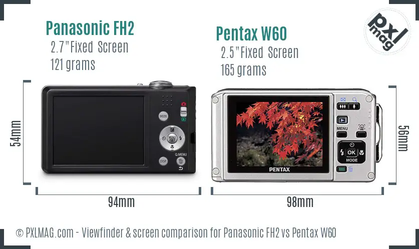 Panasonic FH2 vs Pentax W60 Screen and Viewfinder comparison
