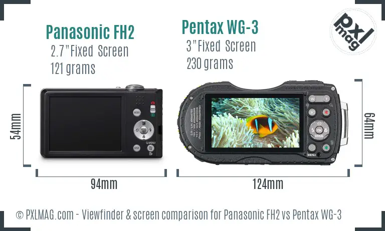 Panasonic FH2 vs Pentax WG-3 Screen and Viewfinder comparison Panasonic FH2 vs Pentax WG-3 Screen and Viewfinder comparison