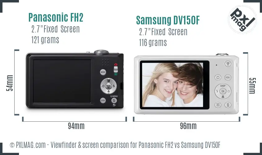 Panasonic FH2 vs Samsung DV150F Screen and Viewfinder comparison