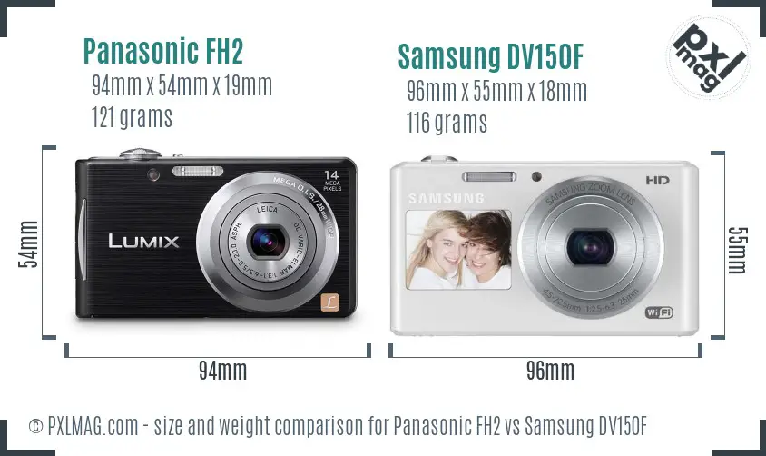 Panasonic FH2 vs Samsung DV150F size comparison