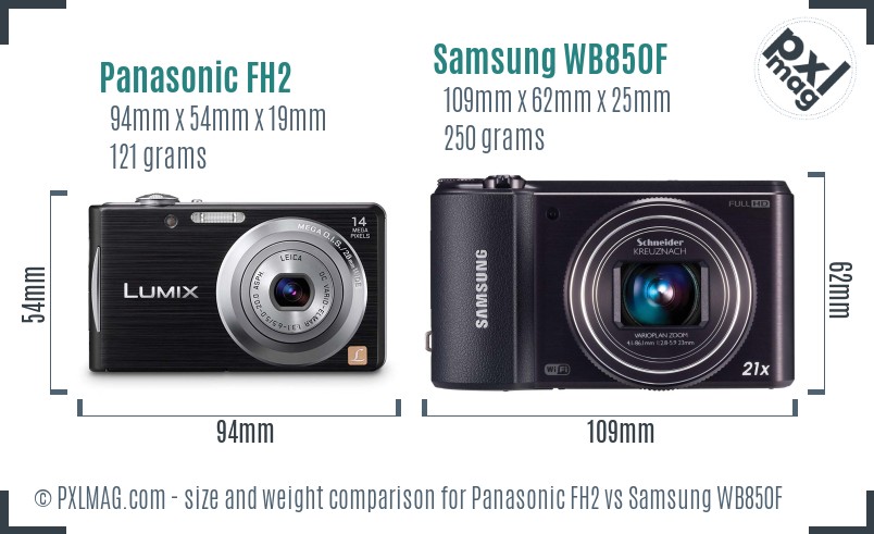 Panasonic FH2 vs Samsung WB850F size comparison Panasonic FH2 vs Samsung WB850F size comparison