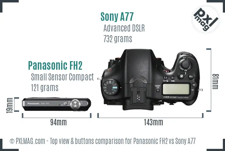 Panasonic FH2 vs Sony A77 top view buttons comparison