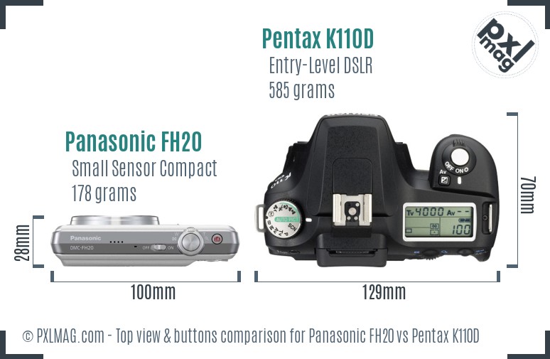 Panasonic FH20 vs Pentax K110D top view buttons comparison