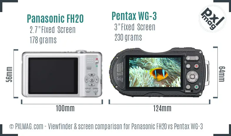 Panasonic FH20 vs Pentax WG-3 Screen and Viewfinder comparison