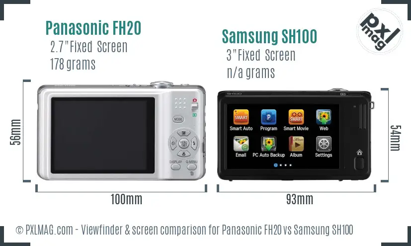 Panasonic FH20 vs Samsung SH100 Screen and Viewfinder comparison Panasonic FH20 vs Samsung SH100 Screen and Viewfinder comparison