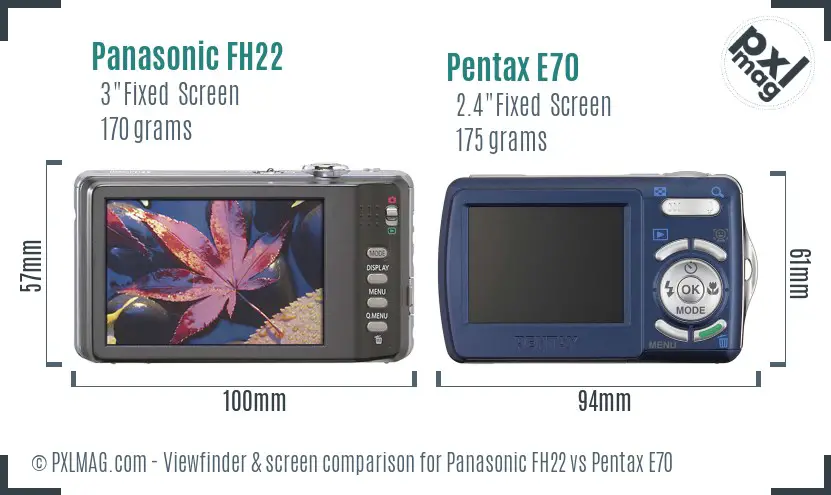 Panasonic FH22 vs Pentax E70 Screen and Viewfinder comparison