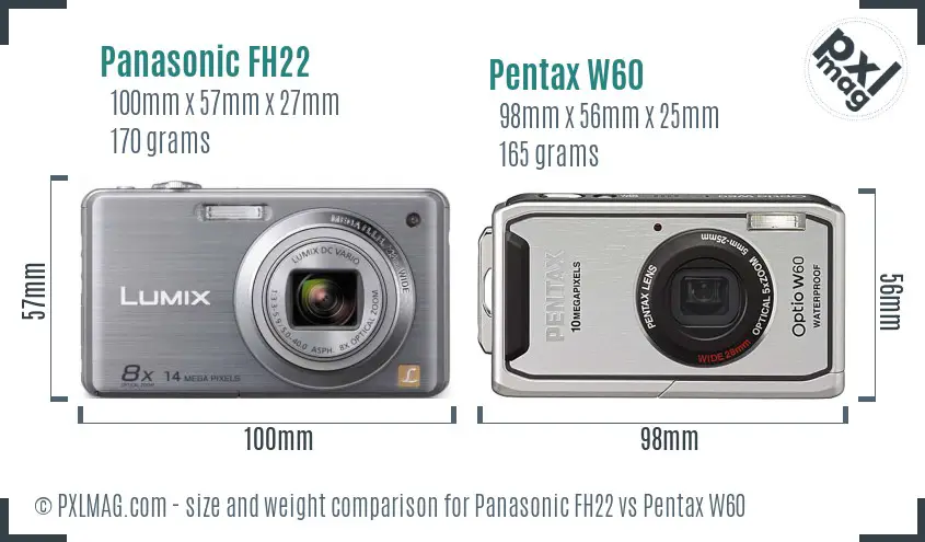 Panasonic FH22 vs Pentax W60 size comparison