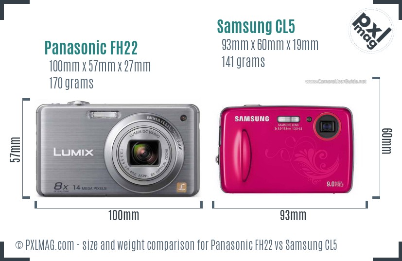 Panasonic FH22 vs Samsung CL5 size comparison Panasonic FH22 vs Samsung CL5 size comparison