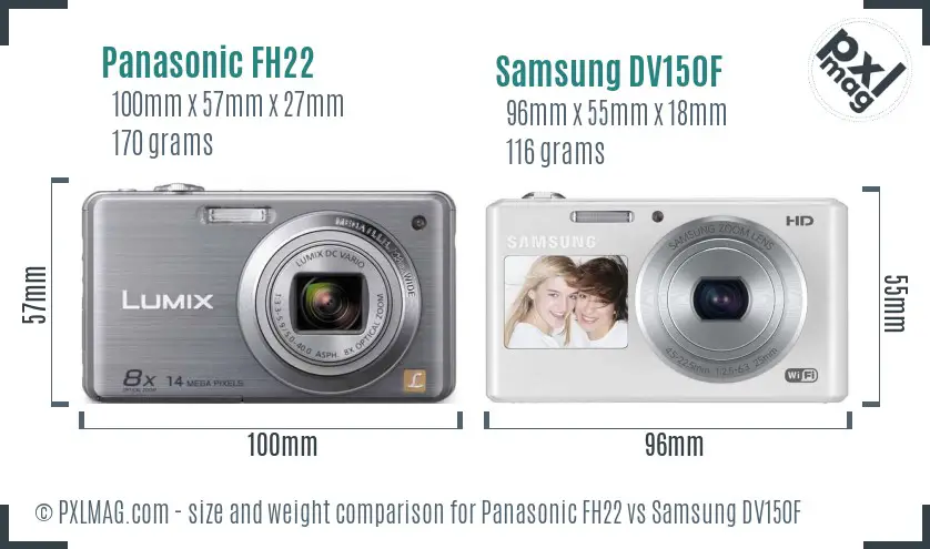 Panasonic FH22 vs Samsung DV150F size comparison
