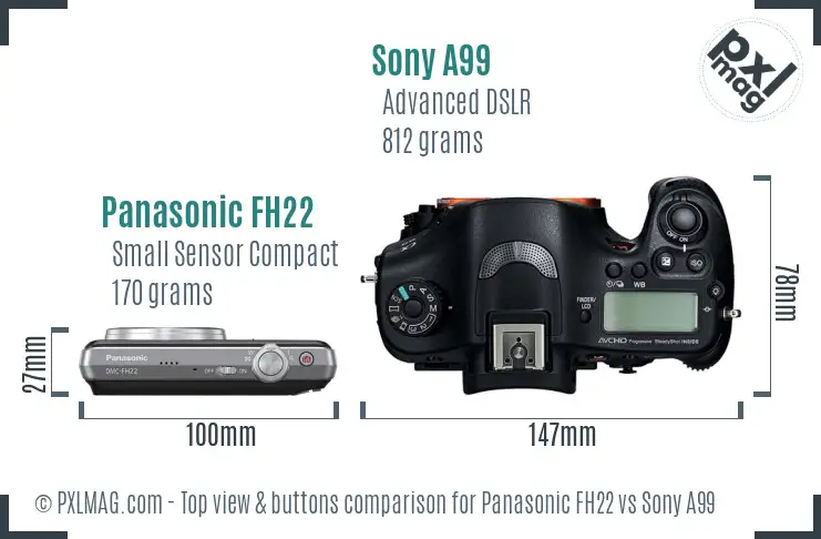 Panasonic FH22 vs Sony A99 top view buttons comparison