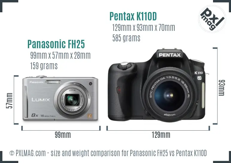Panasonic FH25 vs Pentax K110D size comparison
