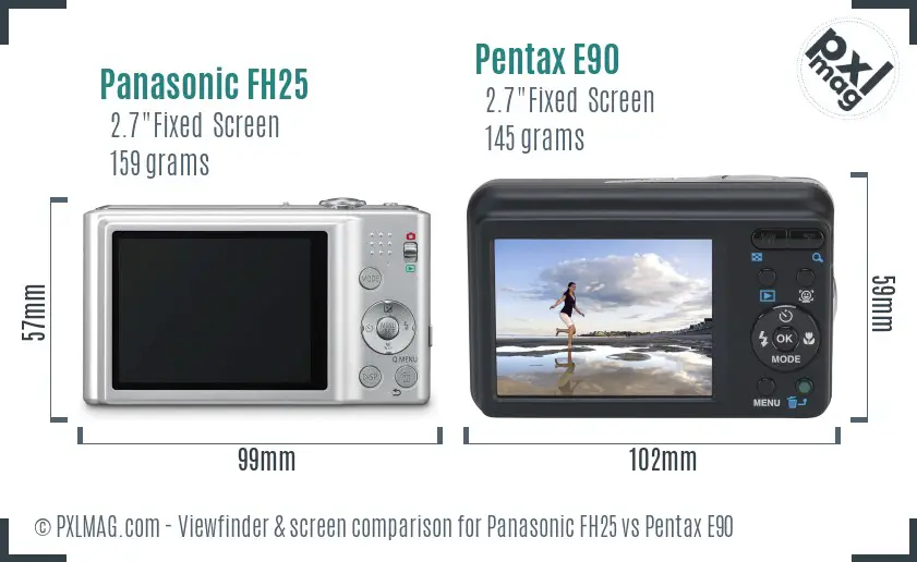 Panasonic FH25 vs Pentax E90 Screen and Viewfinder comparison